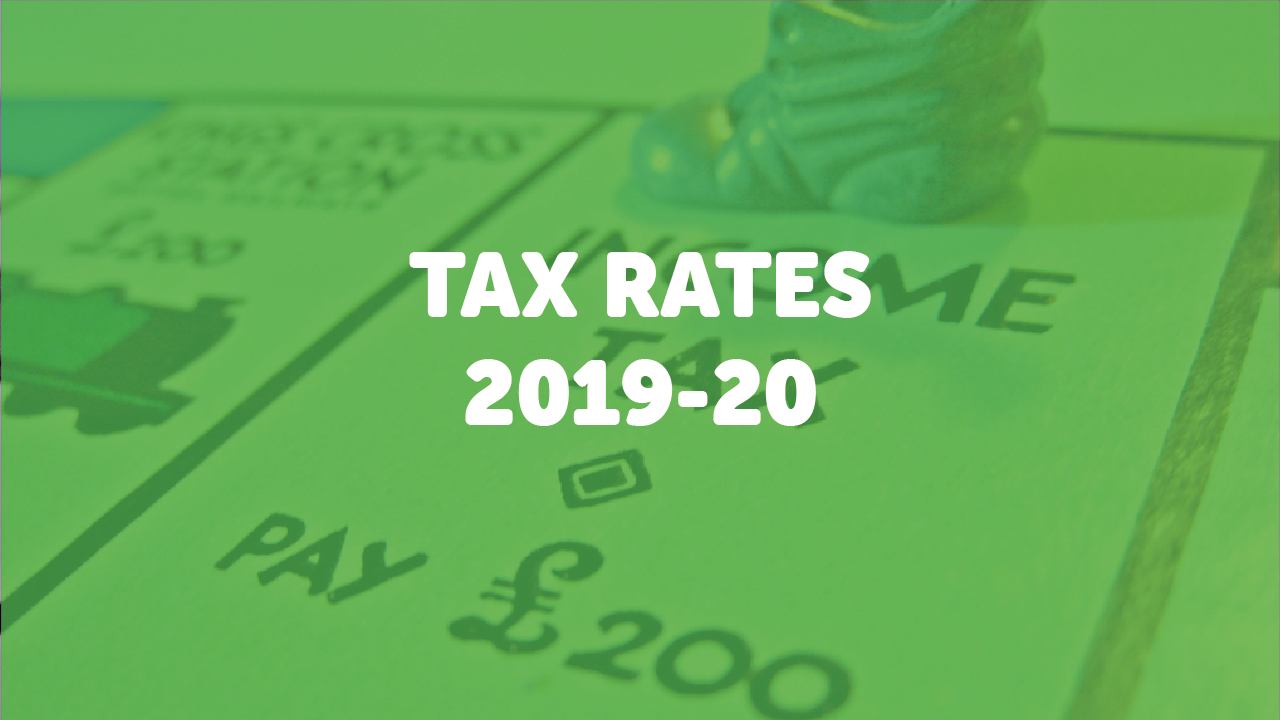 Tax rates 2019/20